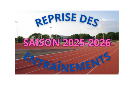 REPRISE DES ENTRAÎNEMENTS - SAISON 2025-2026