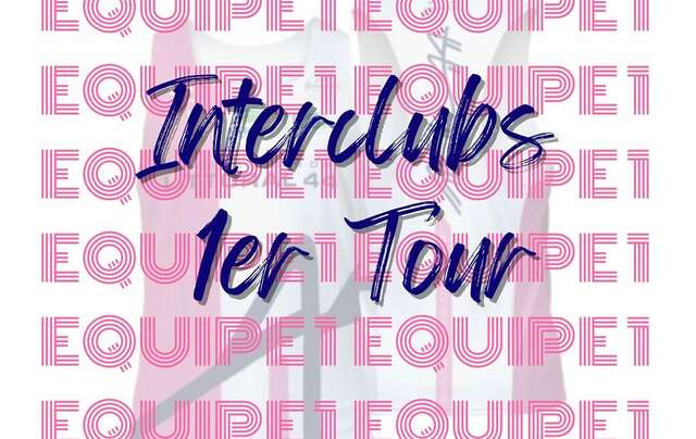 INTERCLUBS tour 1 équipe 1